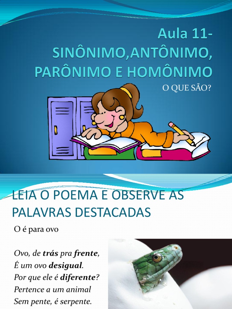 Aula 11 - Sinônimo, Antônimo