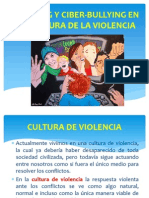 Bullying y Ciberbullying en La Cultura de La Violencia