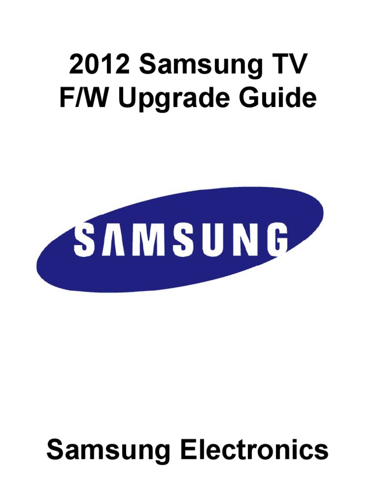 2012 Samsung TV F/W Upgrade Guide Detailed Instructions for Updating