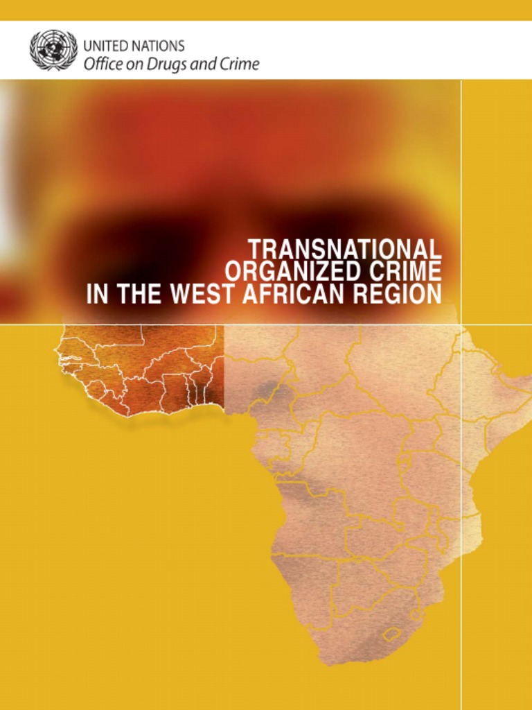 Transnational Organized Crime in The West African Region | PDF | West ...