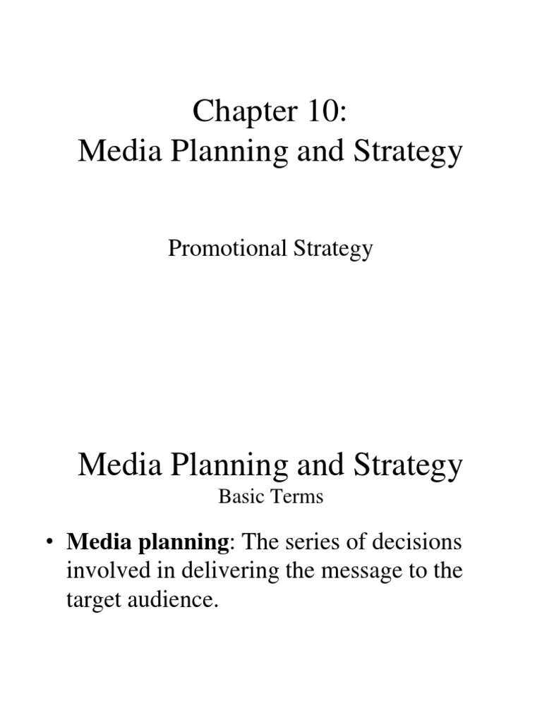 Media Planning and Strategy Overview | PDF