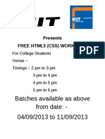 Batches Available As Above From Date: - 04/09/2013 To 11/09/2013