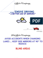 Defensive Driving: " A Better Use of Mirrors"