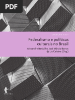 Federalismo e Políticas Culturaisno Brasil