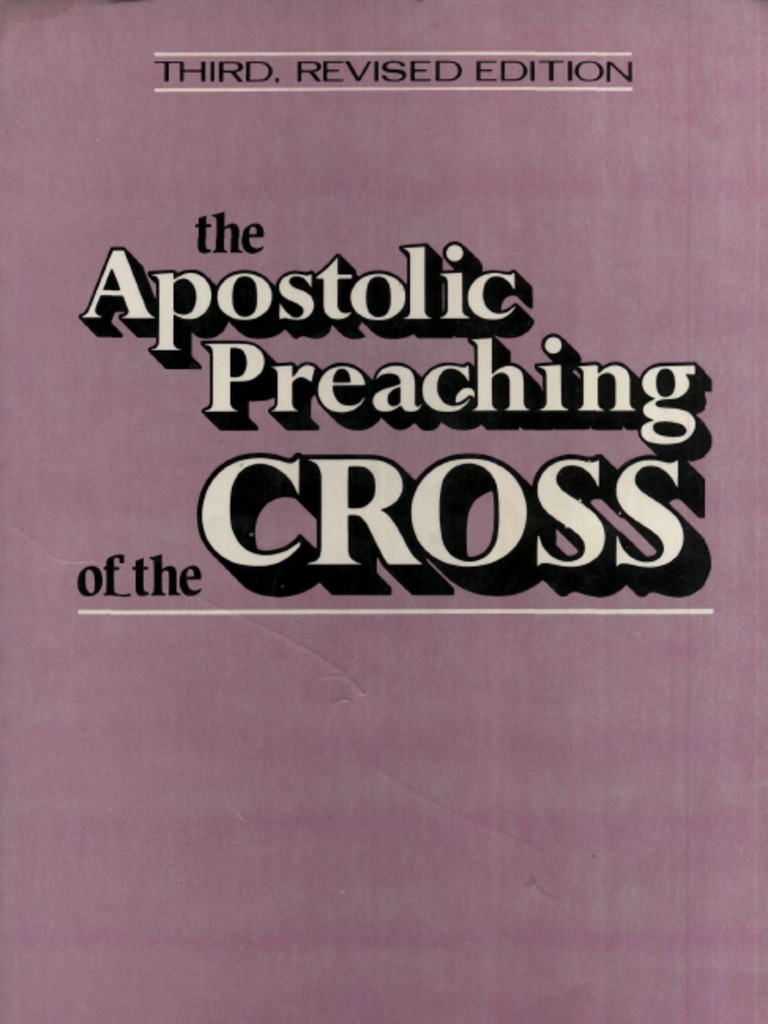 Leon Morris the Apostolic Preaching of the Cross