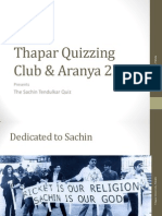 Thapar Quizzing Club & Aranya 2k13: The Sachin Tendulkar Quiz