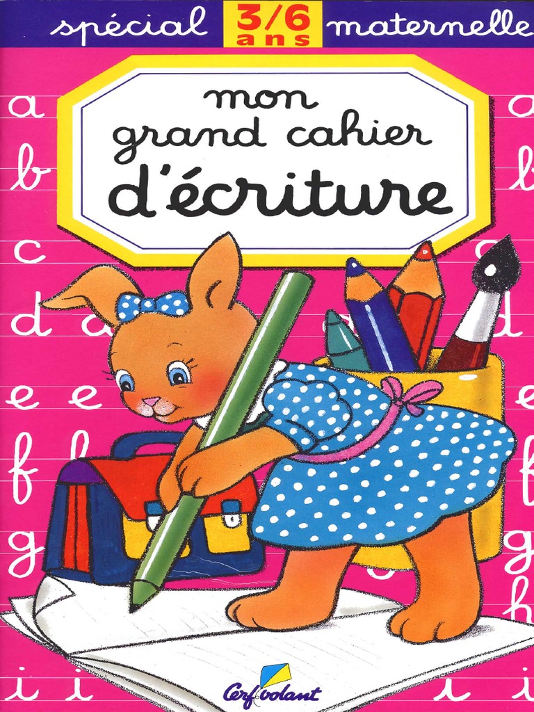 Mon Grand Cahier d'Activités: Grand livre d'exercices à la maison pour  enfants à partir de 3 et 4 ans, Maternelle | J'apprends à écrire Alphabets