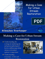 Clean Rivers, Clean Lake - Making The Case For Urban Stream Restoration