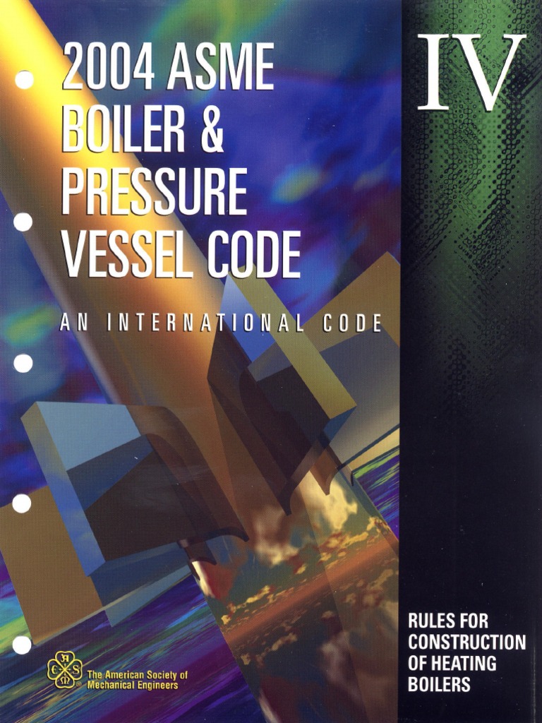 2004 Asme Section IV | PDF