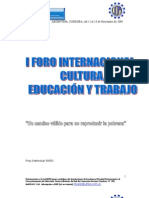 Foro Internacional: Cultura, eduación y trabajo Convocatoria - Presentación