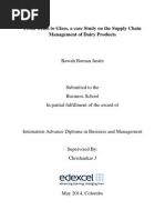 From Grass To Glass, A Case Study On The Supply Chain Management of Dairy Products