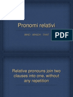 Pronomi Relativi: Who - Which - That