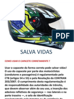 Capacete correto salva vidas