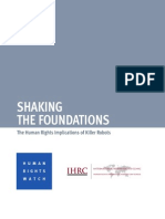 Shaking The Foundations: The Human Rights Implications of Killer Robots