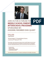 Forum For Middle School Parents On Afterschool Programs Sponsored By: Assemblymember Dan Quart