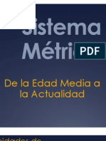 Sistema Métrico Edad Media