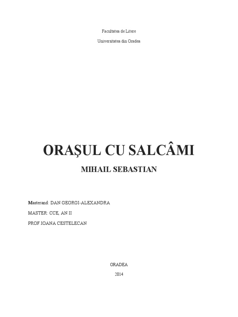 Orasul Cu Salcami Rezumat