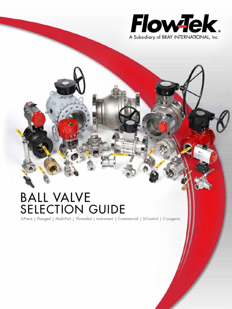 FlowTek Ball Valve Selection Guide PDF PDF Valve Mechanical Engineering