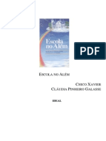 Escola no Além (psicografia Chico Xavier - espírito Cláudia Pinheiro Galasse).pdf