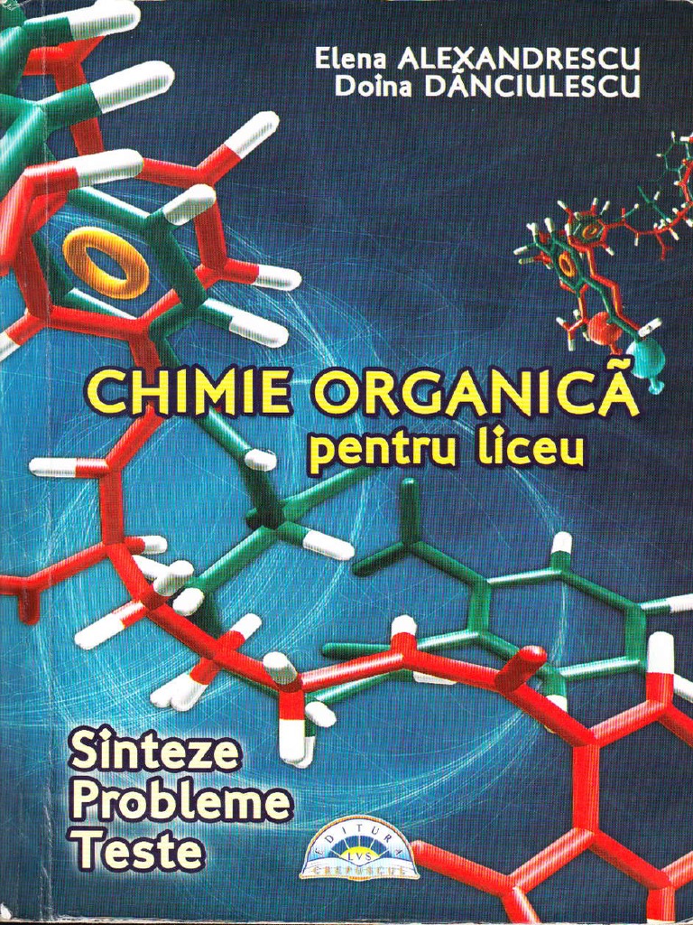 Chimie Organica Pentru Liceu Elena Alexandrescu