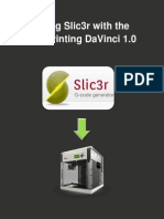 Using Slic3r With The XYZprinting DaVinci 1.0