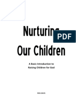 Nurturing Our Children: A Basic Introduction To Raising Children For God