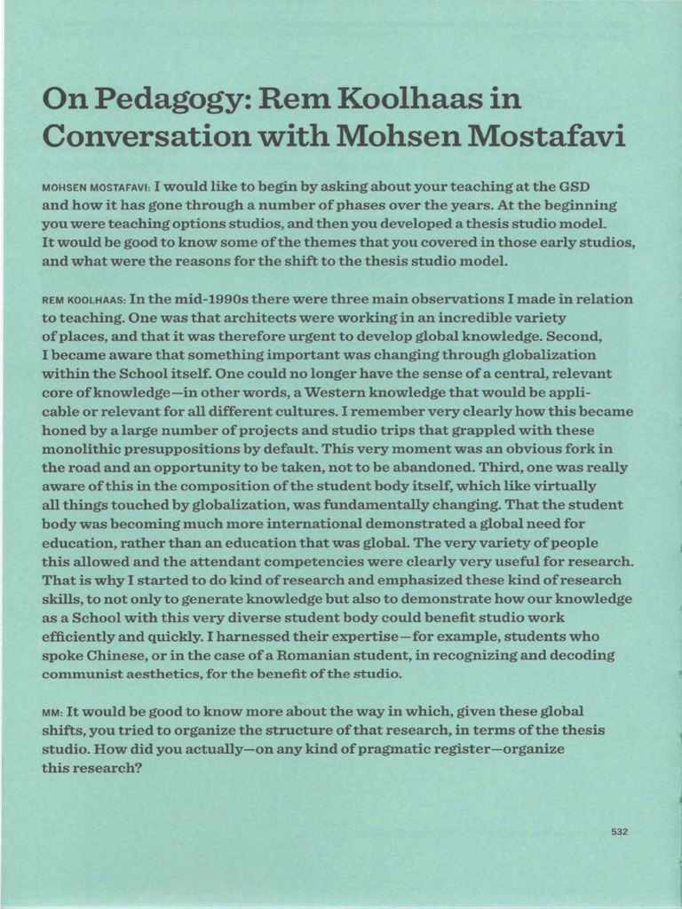Koolhaas, Rem On Pedagogy (Conversation With MMostafavi) PDF