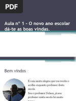 Aula Nº 1 – O Novo Ano Escolar