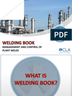 Management and Control of Plant Welds