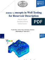 Basic Concepts in Well Testingfor Reservoir Description