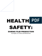 Health & Safety:: During Film Production