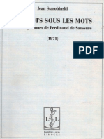 Jean Starobinski Les Mots Sous Les Mots Les Anagrammes de Ferdinand de Saussure 1971 2009