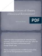 Manipulation of History (Historical Revisionism)