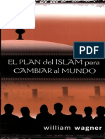 077 William Wagner El Plan Del Islam para Cambiar Al Mundo