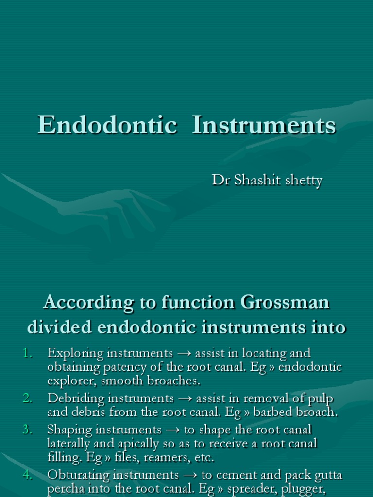 Endodontic Instruments Overview | PDF | Nature