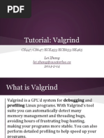 Tutorial: Valgrind: CS447/CS647/ECE453/ECE653/SE465 Lei Zhang 2014-2-14