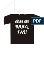 A Camisa Da Peça!!!