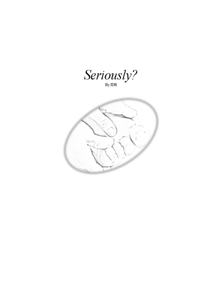 Seriously | PDF