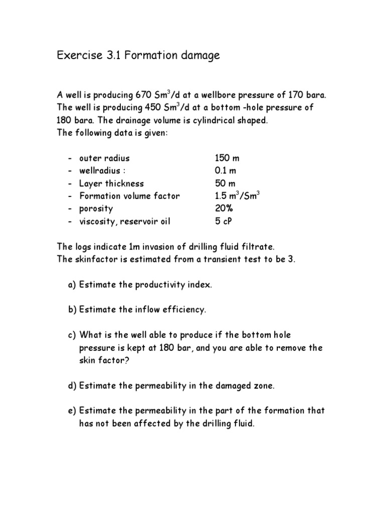 Estimation of Productivity Index, Inflow Efficiency, Permeability, and