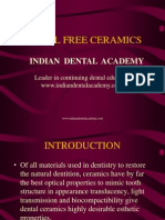 Metal Free Ceramics / Orthodontic Courses by Indian Dental Academy