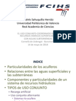 El uso conjunto coordinado de los recursos hídricos superficiales con aguas subterráneas (Andrés Sahuquillo)