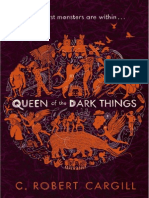The Queen of The Dark Things by C Robert Cargill Extract