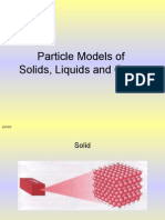 Particle Models of Solids, Liquids and Gases