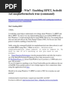 Download Windows 7 - Win7 Enabling HPET Bcdedit Set Useplatformclock True Command by viomuri SN225126164 doc pdf