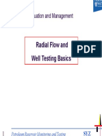 Radial Flow and Well Testing Basics: MSC Rem Reservoir Evaluation and Management