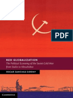 Red Globalization-The Political Economy of The Soviet Cold War