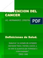 Prevenciondelcancerbienhecho 111002201731 Phpapp02 (1)