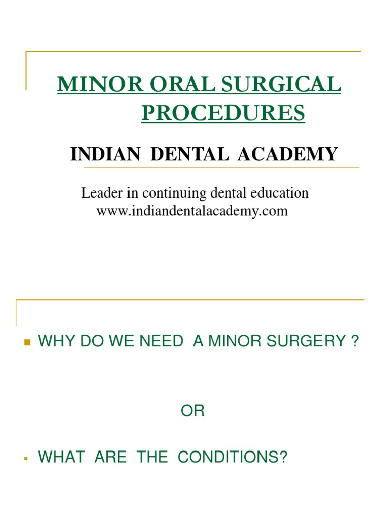 Minor Oral Surgery Procedures Overview | PDF | Dentistry | Dental Implant