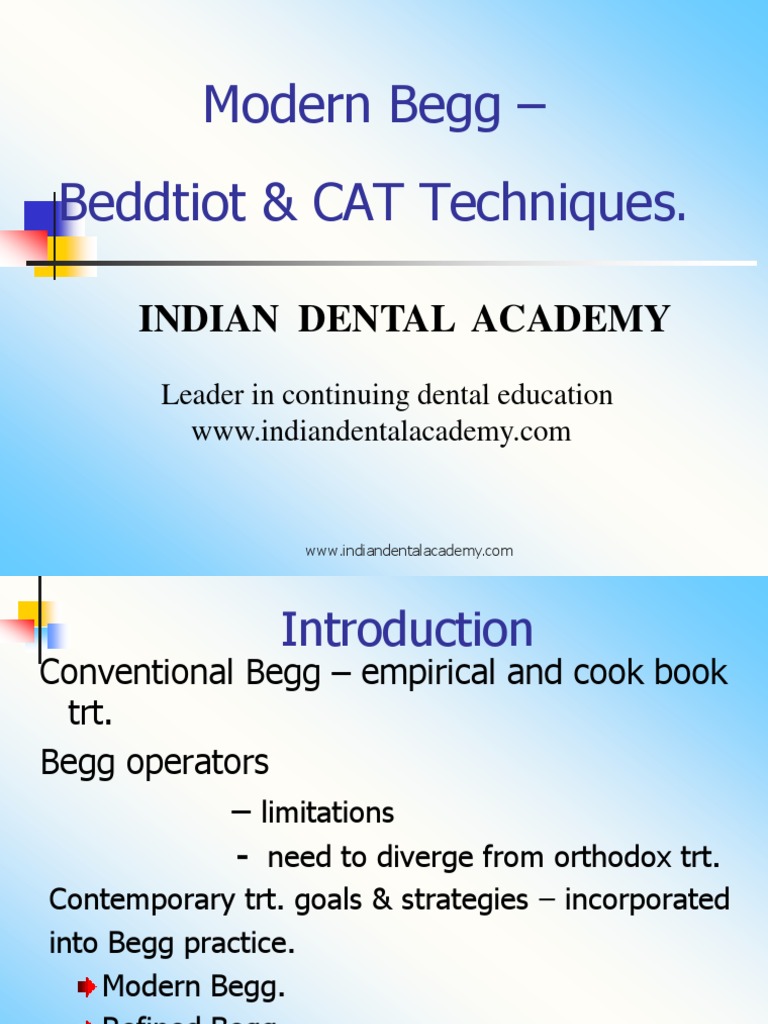 Modern Begg Orthodontic Techniques | PDF | Dentistry | Orthodontics