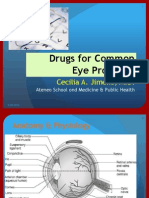 Drugs For Common Eye Problems: Cecilia A. Jimeno, M.D